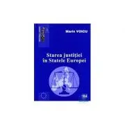 Starea justitiei in Statele Europei