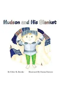Hudson and His Blanket