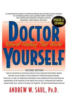 Doctor Yourself: Natural Healing That Works