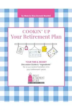 Cookin' Up Your Retirement Plan