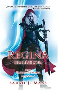 Regina umbrelor (seria Tronul de clestar, partea a IV-a)