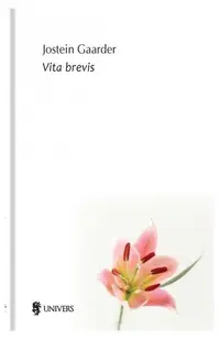 Vita brevis - Paperback brosat - Jostein Gaarder