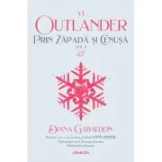 Prin zapada si cenusa volumul 2 (Seria OUTLANDER, partea a 6-a)