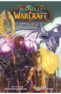 World of Warcraft: Mage: Blizzard Legends