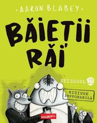Misiune improbabilă (Vol. 2) - Hardcover - Aaron Blabey