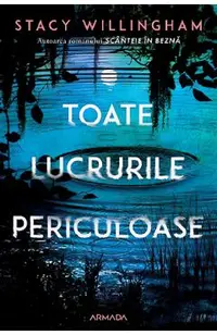 Toate lucrurile periculoase