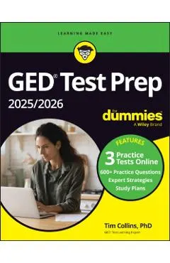GED Test Prep 2025/2026 for Dummies: Book + 3 Practice Tests Online