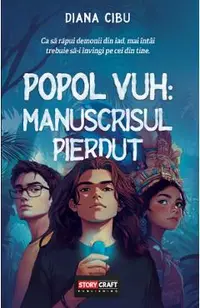 Popol Vuh: Manuscrisul Pierdut