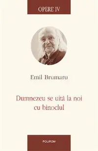 eBook Opere IV Dumnezeu se uita la noi cu binoclul