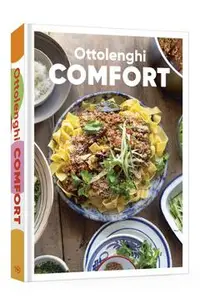 Ottolenghi Comfort: A Cookbook