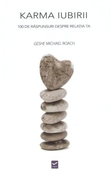 Karma iubirii - Paperback brosat - Geshe Michael Roach