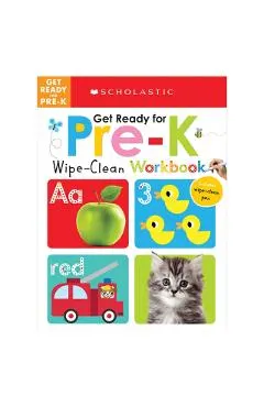 Get Ready for Pre-K Wipe-Clean Workbook: Scholastic Early Learners (Wipe-Clean Workbook) [With Wipe Clean Pen]