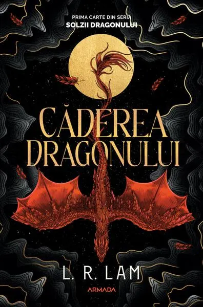 Căderea dragonului. Trilogia Solzii Dragonului (Vol. 1) - Paperback brosat