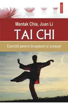 eBook Tai Chi. Exercitii pentru incepatori si avansati