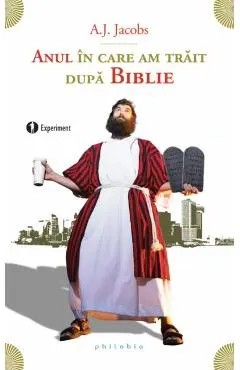 Anul in care am trait dupa Biblie