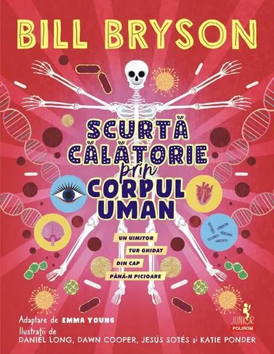 Scurtă călătorie prin corpul uman - Paperback brosat - Bill Bryson
