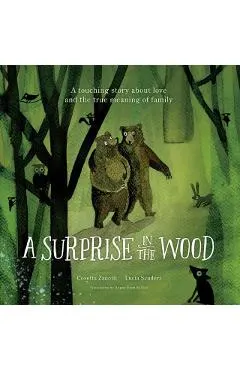 Surprise in the Wood