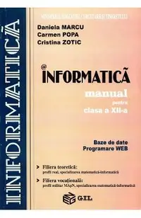 Informatica - Clasa 12 - Manual
