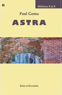 Astra - Paperback brosat - Paul Goma