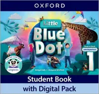 Little Blue Dot Level 1 Student Book with Digital Pack