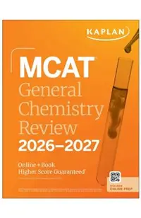 MCAT General Chemistry Review 2026-2027: Online + Book -