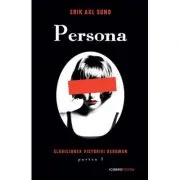 Persona. Slabiciunea Victoriei Bergman partea I