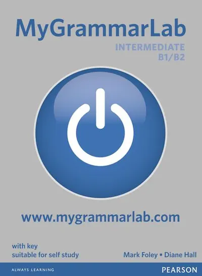 MyGrammarLab Intermediate Student's Book with Key and MyLab (B1/B2) - Paperback brosat - Diane Hall, Mark Foley