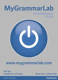 MyGrammarLab Intermediate Student's Book with Key and MyLab (B1/B2) - Paperback brosat - Diane Hall, Mark Foley