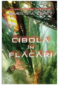 Cibola in flacari. Seria Expansiunea, Vol.4