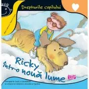 Ricky intr-o noua lume