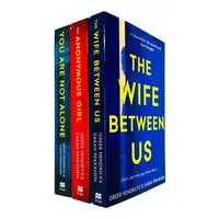 Greer Hendricks & Sarah Pekkanen 3 Books Collection Set (The Wife Between Us, An Anonymous Girl & You Are Not Alone)