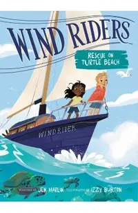 Wind Riders #1: Rescue on Turtle Beach