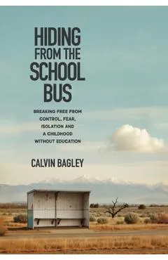 Hiding from the School Bus