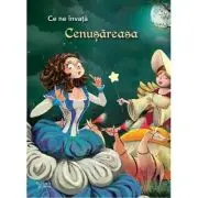 Ce ne invata Cenusareasa