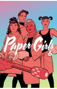 Paper Girls Volume 6