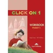 Click On 1, Workbook, Caietul elevului, Curs de limba engleza