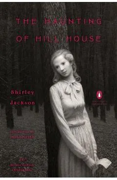 The Haunting of Hill House: (penguin Classics Deluxe Edition)