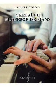 Vrei sa fii profesor de pian?