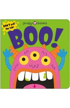 Boo! (Slide & Surprise): Pull the Tabs for a Spooky Surprise!