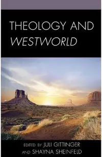 Theology and Westworld