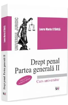 Drept penal. Partea generala 2. Curs universitar Ed.5