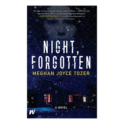 Night, Forgotten