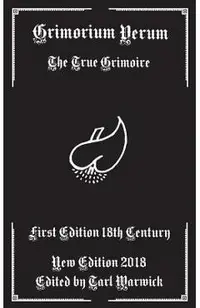 Grimorium Verum: The True Grimoire