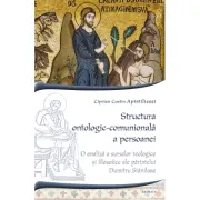 Structura ontologic-comunionala a persoanei