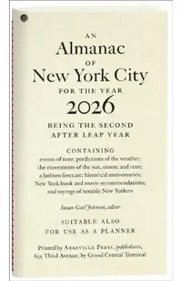 An Almanac of New York City for the Year 2026