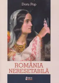 România neresetabilă - Paperback brosat - Doru Pop