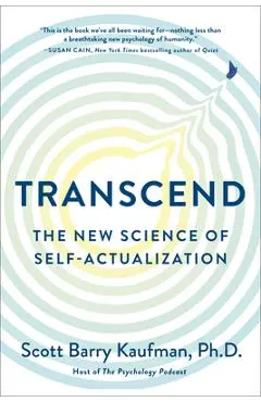 Transcend: The New Science of Self-Actualization