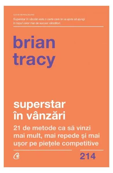 Superstar în vânzări - Paperback brosat - Brian Tracy