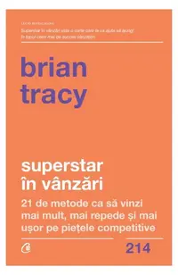 Superstar în vânzări - Paperback brosat - Brian Tracy