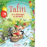 Tafiti si o aniversare cu peripetii
